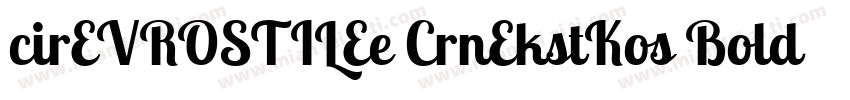 cirEVROSTILEe CrnEkstKos Bold 下载字体转换